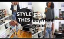 Style This Ep.1 | Boyfriend Jeans