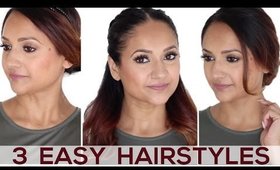 3 Easy Hairstyles Tutorial