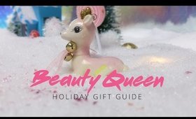 THE GIFT GUIDES | BEAUTY QUEEN