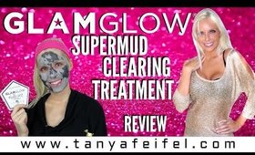 GlamGlow | SuperMud | Clearing Treatment | First Impression & Review | Tanya Feifel-Rhodes