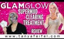 GlamGlow | SuperMud | Clearing Treatment | First Impression & Review | Tanya Feifel-Rhodes