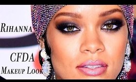 Rihanna Makeup Tutorial (CFDA Awards)