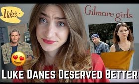 Luke Danes Deserved Better | Gilmore Girls