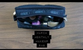 March Montly Makeup Bag | Project Pan ALL THE THINGS 2k17