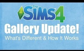 The Sims 4 New Gallery Update What's Different