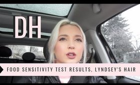 DAILY HAYLEY | Food Sensitivity Test Results, Lyndsey's Hair