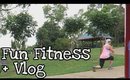 Fun Fitness + Vlog