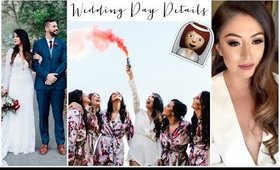 My Wedding Day Morning Routine, Timeline & Details!