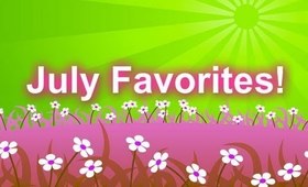 July Favorites 2012