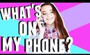WHAT'S ON MY PHONE?♡ (ANDROID EDITION!!)