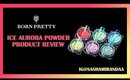 Born Pretty Ice Aurora Powder Review