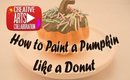 #LoveFallArt - How to paint a mini pumpkin to look like a donut
