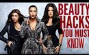 The Kardashians BEAUTY HACKS Every Girl NEEDS To Know !!