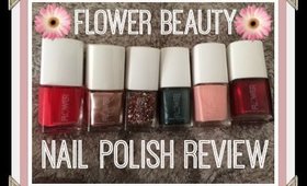 Flower Beauty Nail Polish Review/swatches