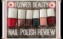 Flower Beauty Nail Polish Review/swatches