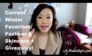 Current Winter Fashion & Skincare Favorites + Giveaway! [OPEN]