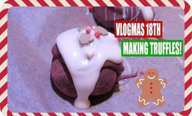 Vlogmas 18th: Making Truffles!