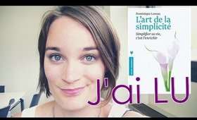 J'ai Lu | L'art de la simplicité de Dominique Loreau