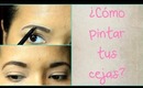 ¿Cómo maquillar tus cejas? - How to Fill in My Brows