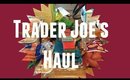 Trader Joe's Haul