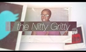 the Nitty Gritty: Black Girls Rock ║ Emmy Vargas