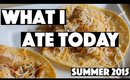 What I Ate Today | Summer 2015