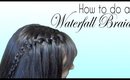 How to do a basic Waterall braid