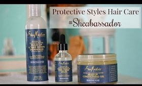 Review | SheaMoisture PROTECTIVE STYLES Collection❤️ #Sheabassador
