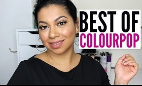 BEST OF COLOURPOP - MY TOP PRODUCTS | MissBeautyAdikt