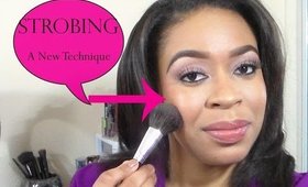 STROBING A NEW MAKEUP TECHNIQUE