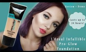 L'Oreal Infallible Pro Glow Foundation Demo + Review