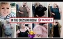 In The Dressing Room : TARGET Plus Size Try On