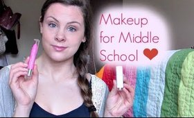 Makeup for Middle Schoolers/Beginners!