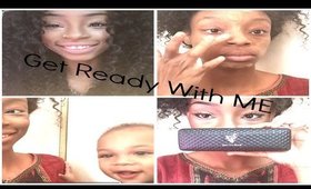 Get Ready With Me