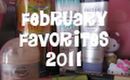 February Favorites 2011