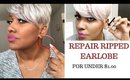 How to Wear your Favorite Earrings with a Ripped Earlobe