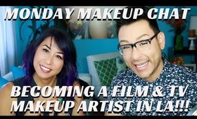 How to Become a Working Freelance Makeup Artist in TV & Film #MondayMakeupChat - mathias4makeup