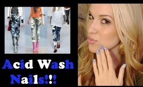 How To: Acid Wash Nails!!!