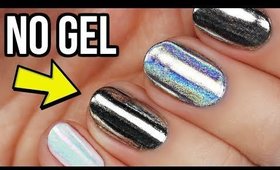 Apply Chrome, Holo, & Unicorn Nail Powders WITHOUT GEL!