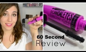 DISCOUNT JUNE - 60 Second Review: Rimmel Scandaleyes Show Off Mascara