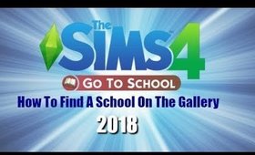 The Sims 4 Go To School How To Find A School On The Gallery