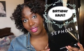 ★Sephora Birthday Haul!!★