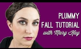 Plummy Fall Tutorial with Mary Kay