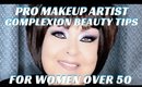 Complexion Beauty Tips for Women Over 50 Step by Step Makeup Tutorial PART 2 - mathias4makeup