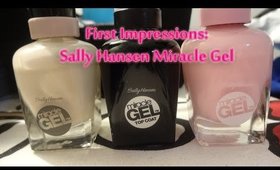First Impression: Sally Hansen Miracle Gel