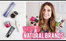 Top 5 Natural Beauty Brands - vlogwithkendra