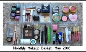Monthly Makeup Basket: May 2018