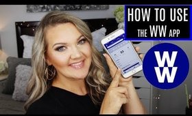HOW TO USE WW Freestyle APP | Weight Watchers