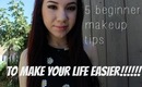 5 Beginner makeup tips : TO MAKE YOUR LIFE EASIER