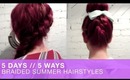 5 Days // 5 Ways - Braided Summer Hairstyles